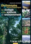 Dictionnaire encyclopdique de l'cologie et des sciences de l'environnement