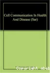 Cell communication in health and disease