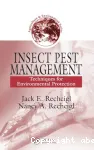 Insect pest management. Techniques for environmental protection