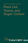 Applied and fundamental aspects of plant cell, tissue and organ culture