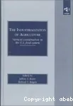 The industrialization of agriculture. Vertical coordination in the US food system