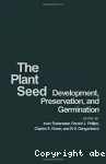 The plant seed: development, preservation, and germination