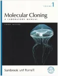 Molecular cloning : a laboratory manual [3 vol.]