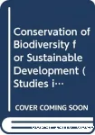 Conservation of Biodiversity for Sustainable development