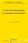 La direction informatique et le pilotage de l'entreprise