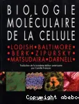 Biologie molculaire de la cellule