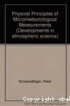 Physical principles of micro-meteorological measurements