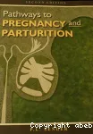 Pathways to pregnancy and parturition