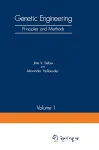 Genetic engineering principles and methods volume 1