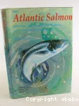 The atlantic salmon. Natural history, exploitation and future management