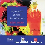 Rpertoire gnral des aliments. Rgal micro (cd-rom)