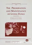 The preservation and maintenance of living fungi