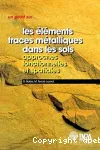 Les lments traces mtalliques dans les sols : approches fonctionnelles et spatiales