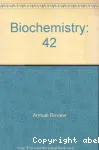 Annual review of biochemistry