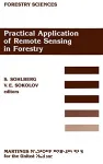 Practical application of remote sensing in forestry