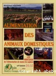 Alimentation des animaux domestiques. Tome 1 : Les principes de l'alimentation de toutes les espces