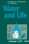 Water and life. Comparative analysis of water relationships at the organismic, cellular, and molecular levels