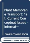 Plant membrane transport : current conceptual issues