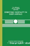 Embryonic mortality in farm animals