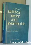 A survey of statistical design and linear models