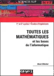 Toutes les mathmatiques et les bases de l'informatique