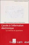 L'accs  l'information lectronique : le contrat en questions