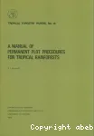 A manual of permanent plot procdures for tropical rainforests