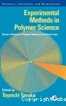 Experimental methods in polymer science. Modern methods in polymer research and technology